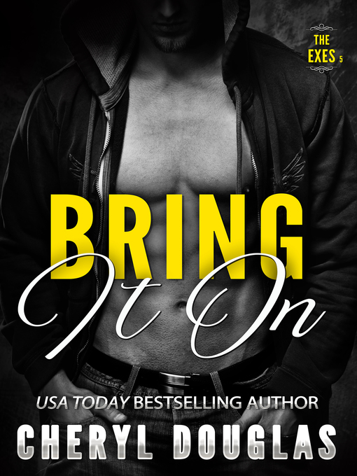 Title details for Bring It On (Second Chance Sports Romance) by Cheryl Douglas - Wait list